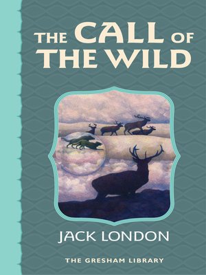 The Call of the Wild - ebook
